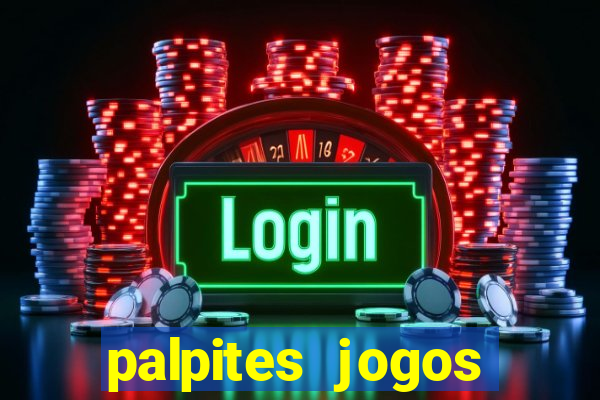 palpites jogos quarta feira